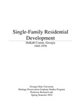 Single-Family Residential Development in DeKalb County 1945-1970