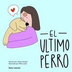 El último perrito by Jalees Naseer, Miel Lewis (Illustrator), and Victoria Rodrigo (Editor)